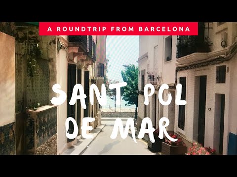 An escape from BARCELONA- SANT POL DE MAR!!