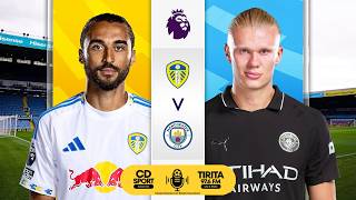 Leeds Vs Manchester City