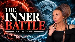 Mars in Cancer: The Painful Path to Personal Power