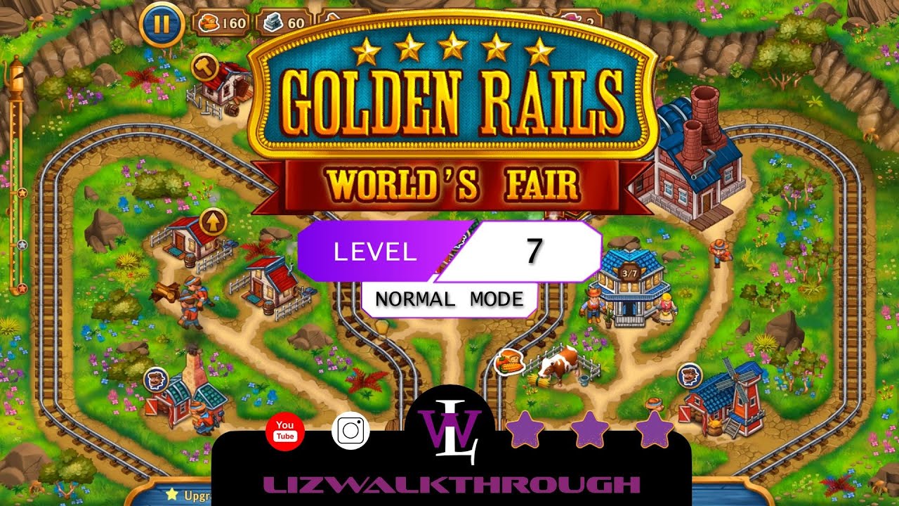 Golden Rails 7 Golden Rails 4 - Level 7 - World's Fair- Normal Mode - YouTube
