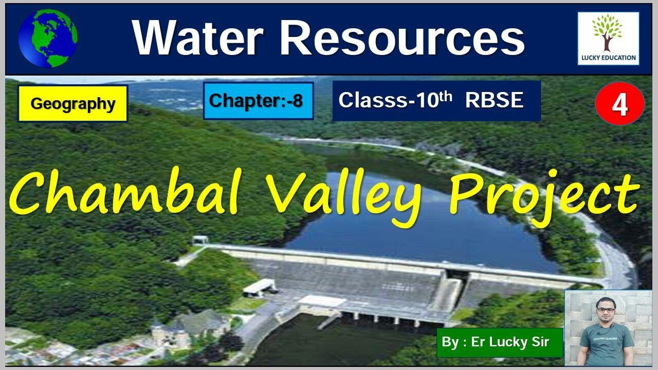 Chambal Valley Project ||Part 4 || Class-10 || Geography || By Er. Lucky Sir