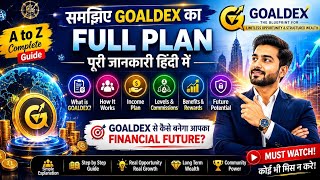 GOALDEX Full Plan Hindi | Complete Income Plan &amp; Business Guide | Challenge Reward: $111,111