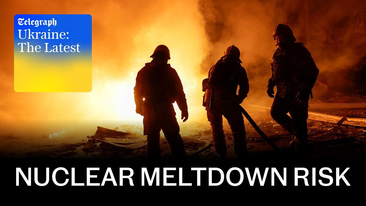 Putin 'risks meltdown' by targeting nuclear power plants & Trump leaks world leaders' texts