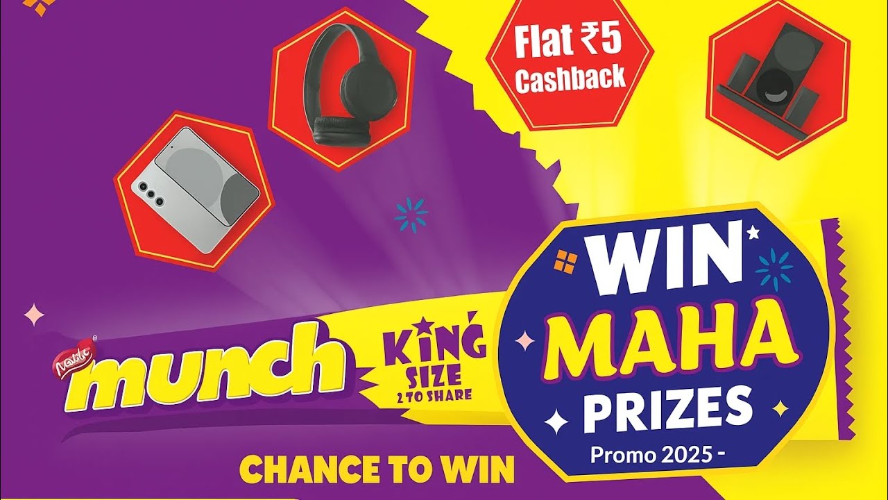 Munch Win Maha Prizes Offer 2025 Win Mobile, Speaker, Headphone, ₹5 Cashback | Munch NewOffer☑️☑️☑️
