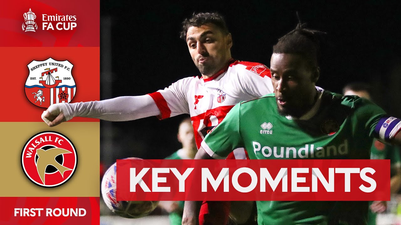 Sheppey United v Walsall | Key Moments | First Round | Emirates FA Cup 2023-24
