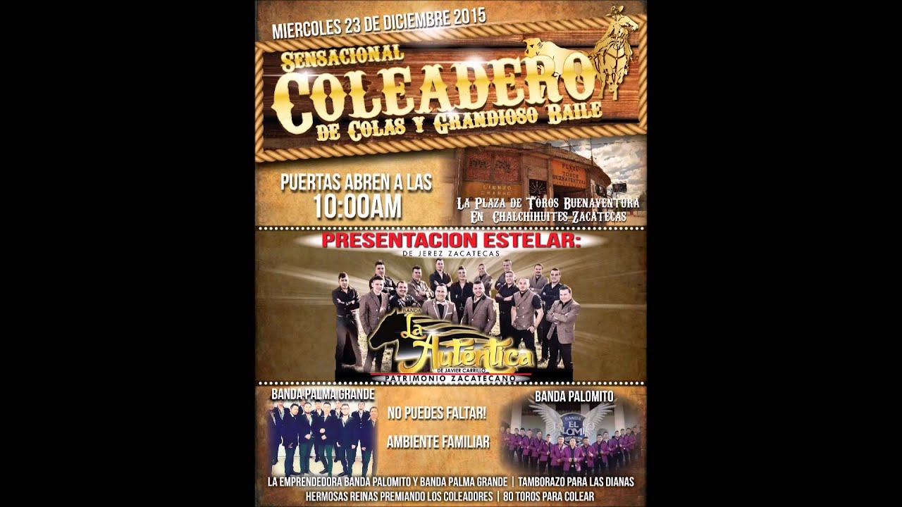 sensacional coleadero y grandioso baile 12 23 2015 la autentica coleadero flyers