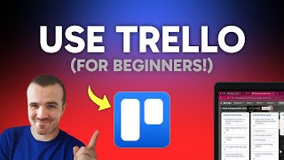 How to Use Trello for Beginners (Step by Step)
