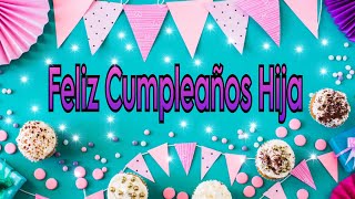 El mensaje más hermoso que le puedas mandar a tu hija en su cumpleaños screenshot 2