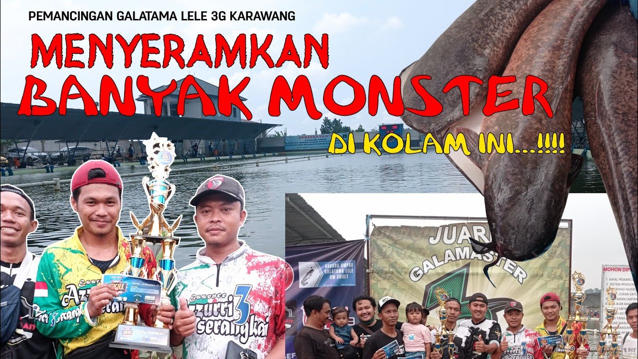 MENGERIKAN PENAMPAKAN MONSTER DI KOLAM INI..!!! ( EVENT AKBAR ADU SKILL @GALATAMA LELE 3G KARAWANG)
