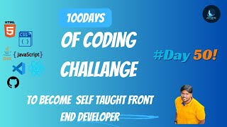 Day 50 of 100days of coding challenge to become a front-end developer #asmr learning react