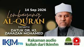 Download Lagu 14 Sep 2026-Surah AlQiyamah-Ayat Akhir| Lembayung AlQuran IKIMFM - Ust Datuk Dr Hj Zahazan Mohamed Download Lagu 14 Sep 2026-Surah AlQiyamah-Ayat Akhir| Lembayung AlQuran IKIMFM - Ust Datuk Dr Hj Zahazan Mohamed