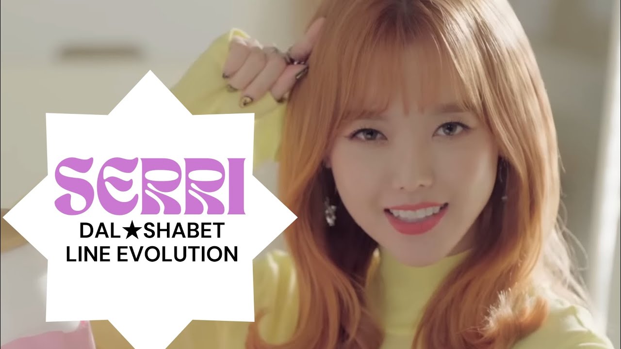 Dal★Shabet: Serri - Line Evolution 