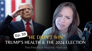 Psychic Predictions on Trump’s Health & the 2024 Election