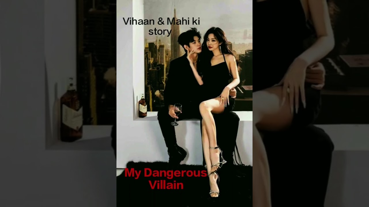 My Dangerous Villain | Episode -18