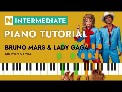 Die with a smile - Bruno Mars & Lady Gage
