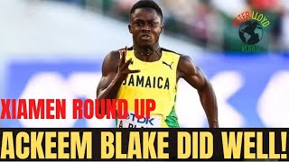 ACKEEM BLAKE DOES WELL IN CHINA! JAMAICA'S CHINA ROUND UP!!!