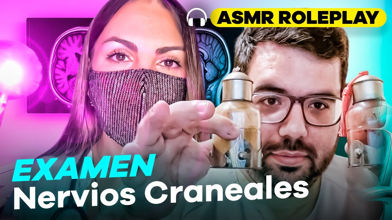 ASMR | ROLEPLAY EXAMEN DE NERVIOS CRANEALES | @Máscara ASMR