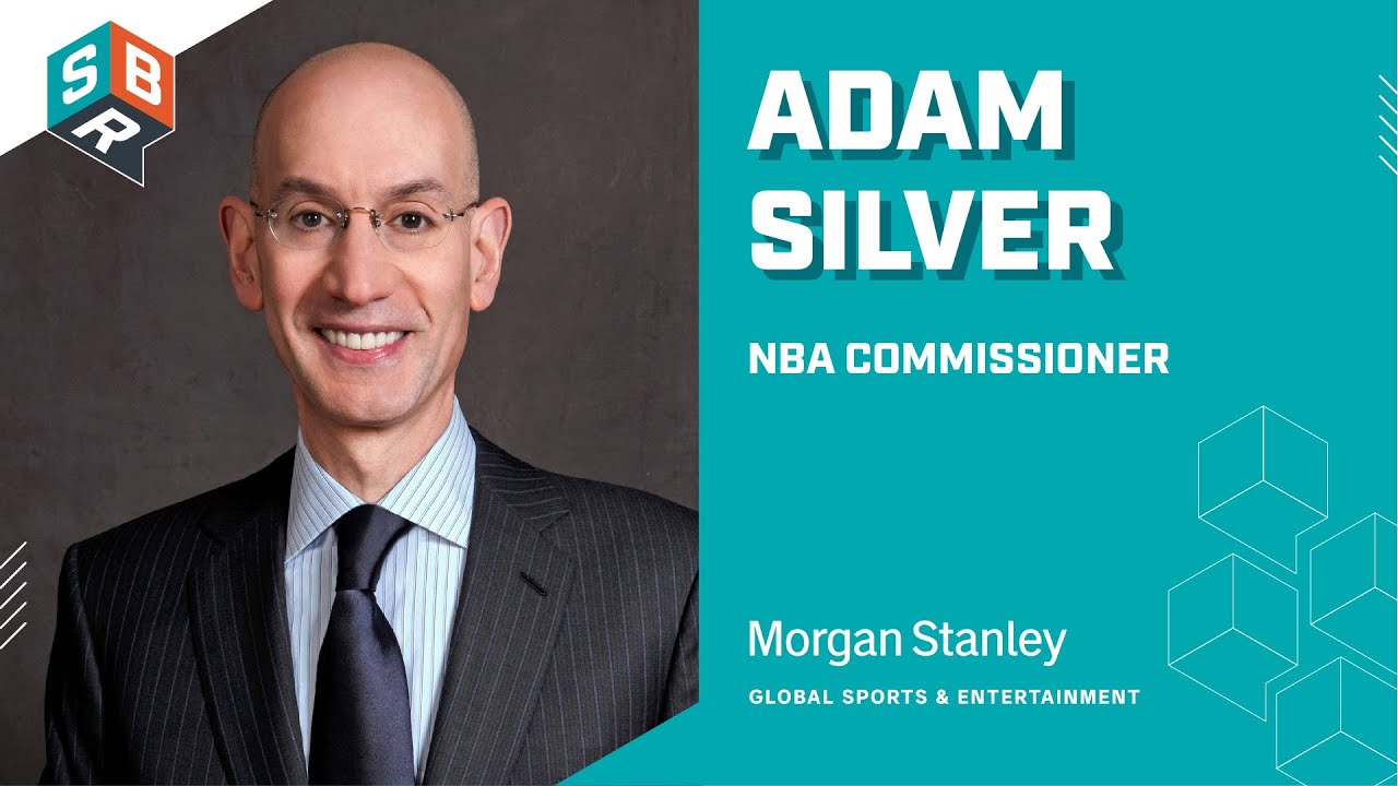 Adam Silver, NBA Commissioner Sports Business Radio Podcast YouTube