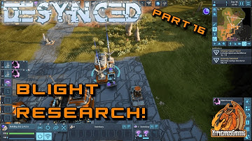 Blight Research! | Desynced Ep16
