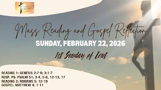 Today's Catholic Mass Readings and Gospel Reflection - Sunday, February 22, 2026
