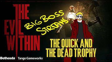 The Evil Within PS4 | The Quick & The Dead Speedrun Trophy