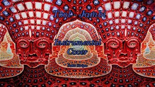 Tool - Jambi (Instrumental Cover)