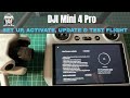 How to set up activate and update dji mini 4 pro dji rc2 shaunthedrone