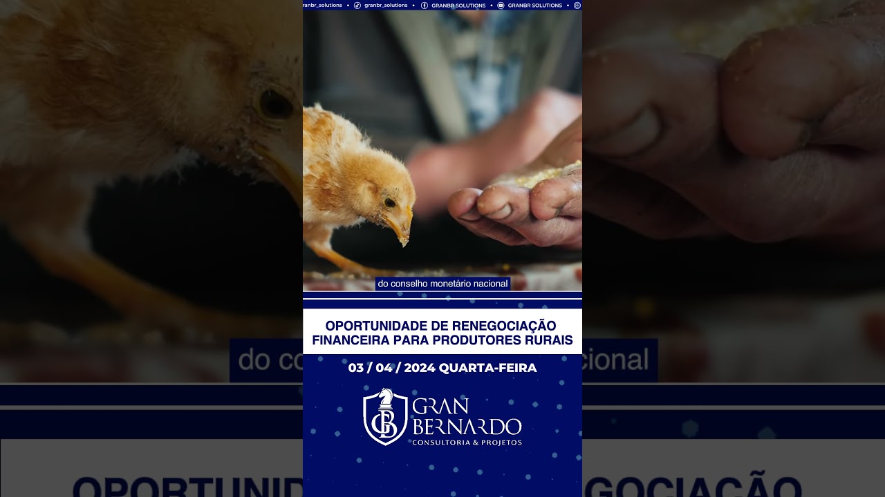 GRAN BR NEWS 03/04/2024 -  OPORTUNIDADE DE RENEGOCIAÇÃO FINANCEIRA  PARA PRODUTORES RURAIS