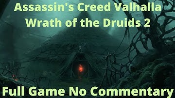 AC Valhalla Wrath of the Druids Full Game No Commentary 2