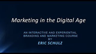Marketing In The Digital Age - Course Overview