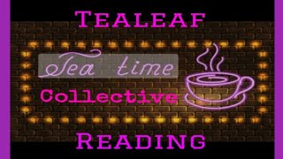 Collective Tealeaf Reading ☕  Whatever Comes Out ⚡⭐