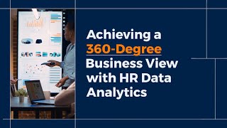 Transform Your Business with HR Data Analytics: Achieve a 360-Degree View! 🌍
