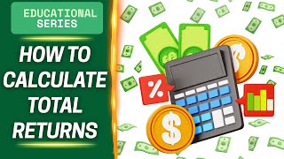 DIY Investing Education: Total Returns (Performance) | Episode 9
