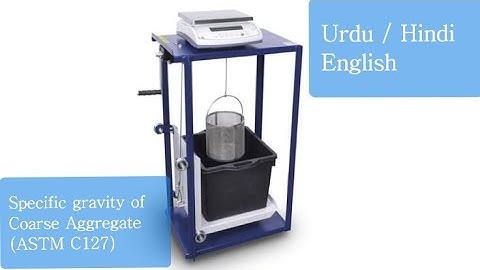 Specific Gravity Of Coarse Aggregate | Specific Gravity Of Aggregate |Aggregate Testing