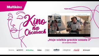 Kino na obcasach: 'Moje wielkie greckie wesele' już 25 września w Multikinie