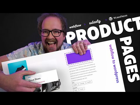 Udesly 3.0 - Webflow to WordPress - Converting product pages (First steps).