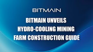 Hydro-cooling Mining Farm Construction Guide
