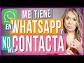 Me Tiene en WhatsApp y No me Contacta | ¿Por Qué te Tiene en sus Contactos pero no te Habla?