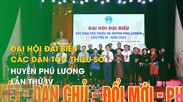 Đại hội đại biểu các dân tộc thiểu số huyện Phú Lương lần thứ IV | Thái Nguyên TV