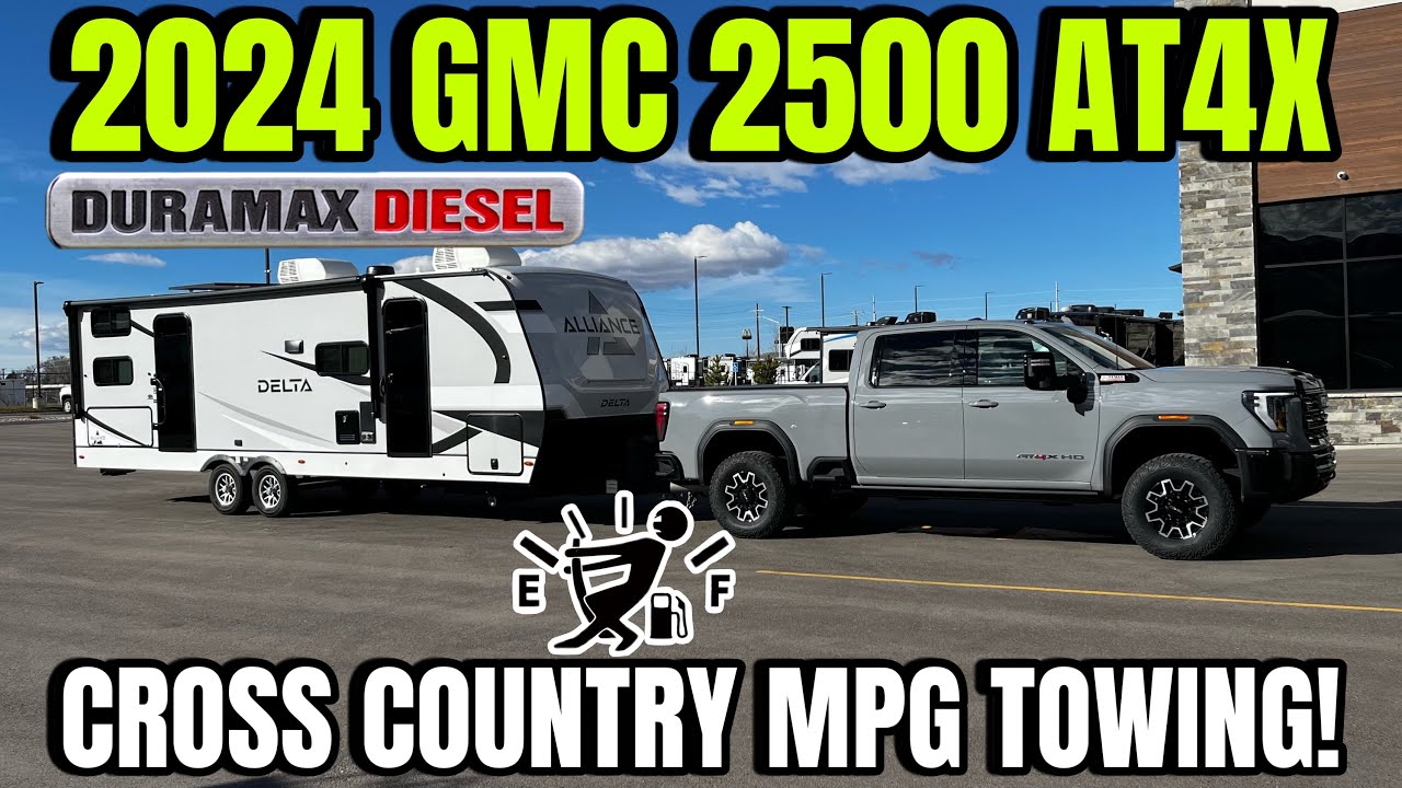 2024 GMC Sierra 2500 AT4X Towing Cross Country MPG Run: The Biggest Lie I Was Told About Towing MPG!