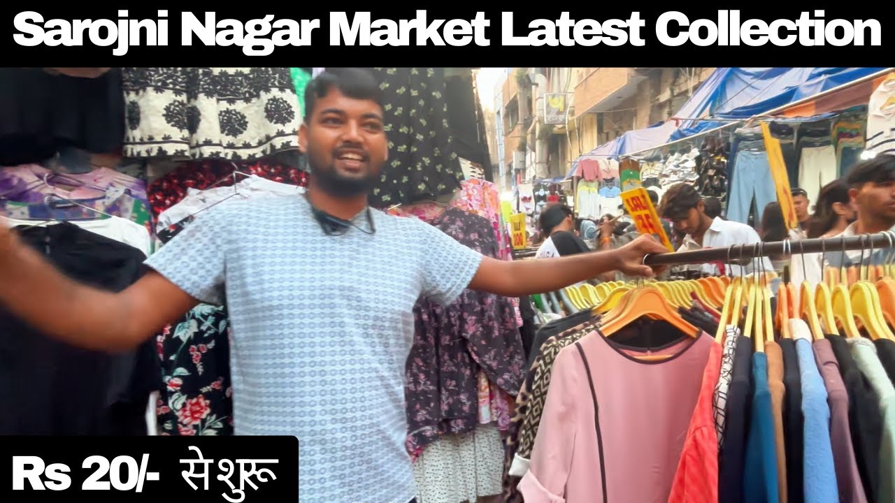 Sarojini Nagar Market Delhi 2025 | Latest Fashion Collection & Street Shopping | Hamara Delhi NCR
