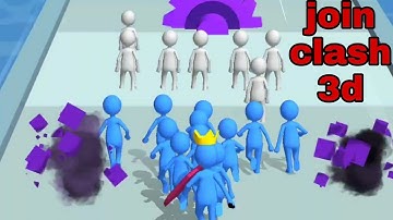 Join Clash 3D epic gameplay walkthrough part 23 ( IOS & ANDROID)