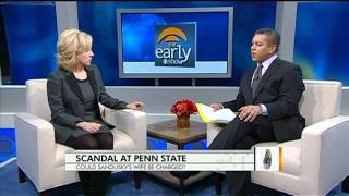 The Early Show - Could Sandusky's wife be charge in Penn State case?