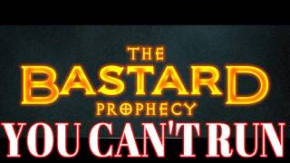 The Bastard Prophecy - Evil Ways (lyric video)