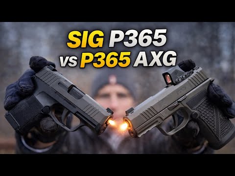 SIG P365 vs P365 AXG 9mm - Best EDC?