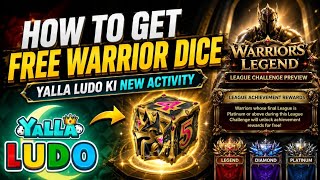 How to Get Free Warrior Dice in Yalla Ludo | New Warriors Legend Event screenshot 5