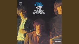 My Ship Is Coming In - The Walker Brothers