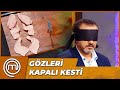 Mehmet Şef, Gözleri Kapalı Şov Yaptı | MasterChef Türkiye 10.Bölüm