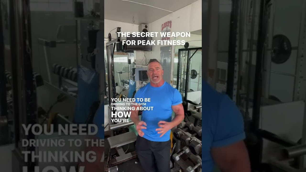 THE SECRET WEAPON FOR PEAK FITNESS