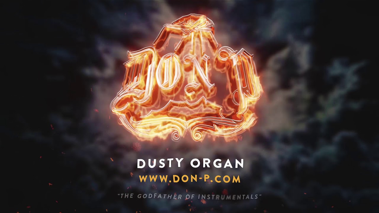 Dusty Organ - Pharrell Williams Type Hip Hop Rap beat (Produced by DON P) brassica rapa